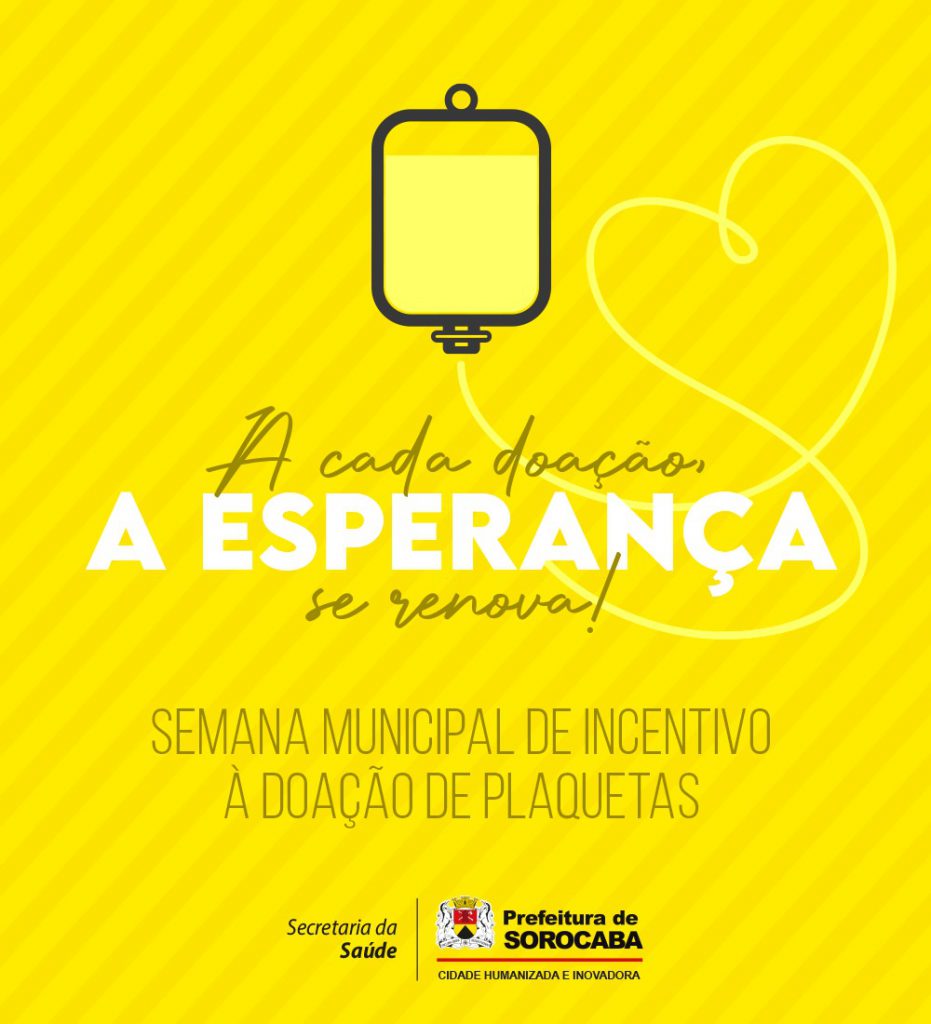 Sorocaba tem Semana Municipal de Incentivo à Doação de Plaqueta